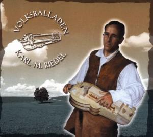 CD: Volksballaden – Karl M. Riedel